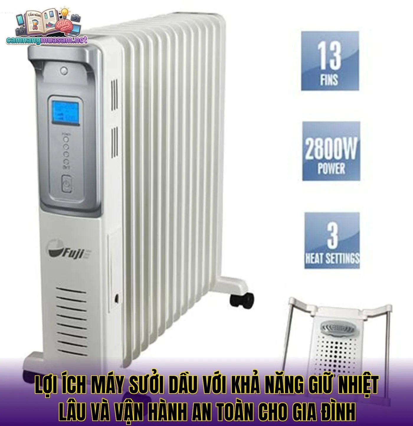 Lợi ích máy sưởi dầu với khả năng giữ nhiệt lâu và vận hành an toàn cho gia đình