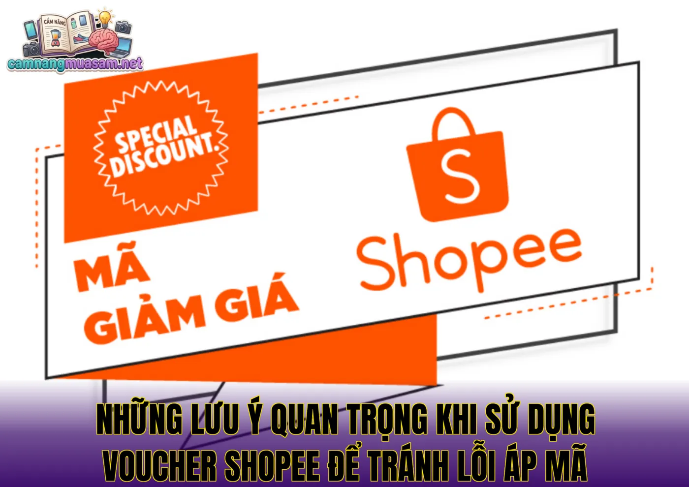 Những lưu ý quan trọng khi sử dụng voucher Shopee để tránh lỗi áp mã