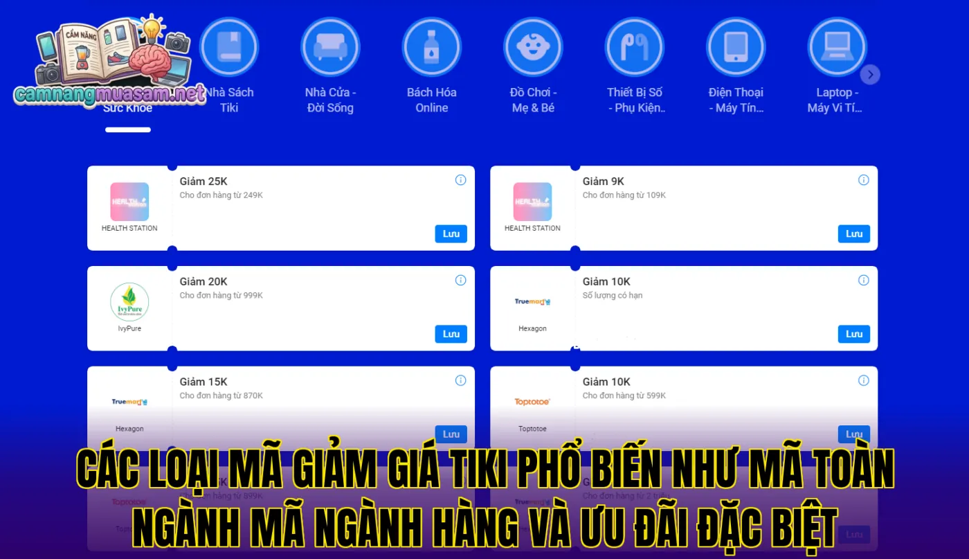Các loại mã giảm giá Tiki phổ biến như mã toàn ngành mã ngành hàng và ưu đãi đặc biệt