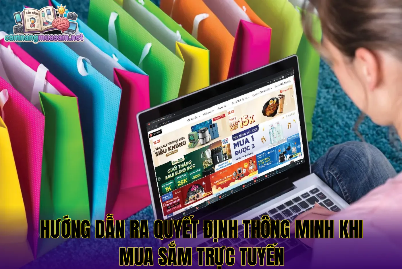 Hướng dẫn ra quyết định thông minh khi mua sắm trực tuyến